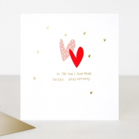 To The One I Love Most Anniversary Card by Caroline Gardner